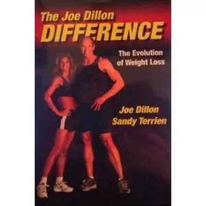 USED-The Joe Dillon Difference: The Evolution of Weight Loss by Joe Dillon (Hardcover)