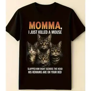 I Just Killed A Rat Funny Cat Lover Graphic Cotton T-Shirt, Cute Casual Fashion Outfit, Comfort Oversized Crew Neck Tee, Perfect Mother's Day & Valentine's Day Gift For Him