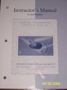 USED-Instructor's Manual to Accompany Operations Management Customer Focused Principles by Jr. Richard J. Schonberger and Edward M. Knod (Paperback)