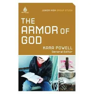 USED-The Armor of God (Junior High Group Study) (Uncommon) by Kara Powell (Paperback)
