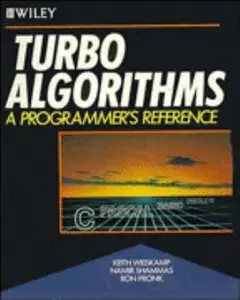 USED-Turbo Algorithms: A Programmer's Reference by Keith Weiskamp (Paperback)