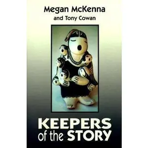 USED-Keepers of the Story: Oral Traditions in Religion by Megan McKenna (Paperback)