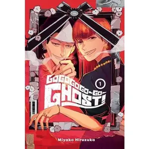 Gogogogo-Go-Ghost!, Vol. 1 -- Miyako Hiruzuka, Paperback