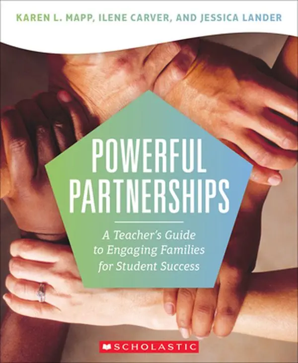 Powerful Partnerships: A Teacher?s Guide to Engaging Families for Student Success -- Karen L. Mapp - Paperback