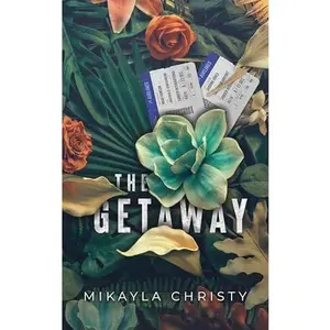 The Getaway: A Clover Creek Farm Novella (Clover Creek Farm #1)