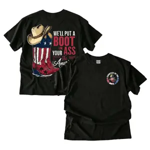 We'll Put A Boot In Your Ass Flag 250th Anniversary Flags Shirt, 4th Of July Tee, Happy 250th Anniversary America TShirt, Toby Keith Shirt For Fans Tops Streetwear Womenswear