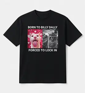 Born To Silly Dally Forced To Lock In Funny Cat Meme Graphic Tee Unisex 100% Cotton Oversized Black T-Shirt Viral Humor