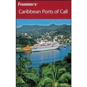 USED-Frommer's Caribbean Ports of Call (Frommer's Complete Guides) by Christina Paulette Colon (Paperback)