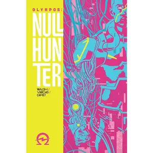 Olympos: Nullhunter: A Cyberpunk Retelling of Hercules -- Michael Walsh - Paperback