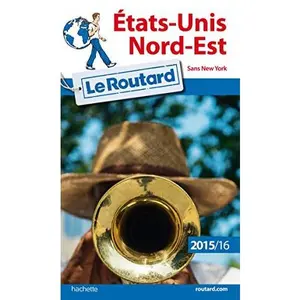 USED-Guide du Routard États-Unis Nord-Est 2015/2016 (Le Routard) by Collectif (Paperback)