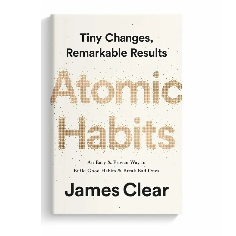Atomic Habits – Change Your Life Through Small Steps | Bestselling Self-Improvement Book by James Clear | Build Better Habits & Lasting Success
