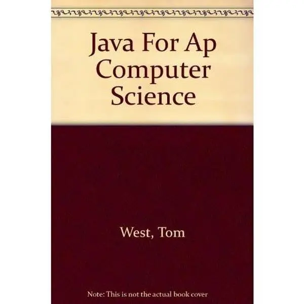 USED Book - Java For Ap Computer Science by Tom West (Hardcover) - english