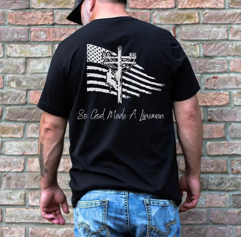 American Lineman T-Shirt – So God Made a Lineman Tee, Storm Hero Workwear Shirt, Proud Blue Collar Gift for Lineman & His Linewife