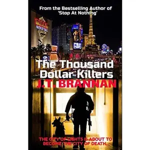 USED-THE THOUSAND DOLLAR KILLERS: The City of Lights Is About To Become The City of Death . . . (Colt Ryder) by J.T. Brannan (Paperback)