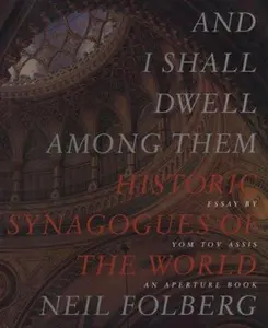 USED-Neil Folberg: And I Shall Dwell Among Them by Yom Tov Assis (Paperback)