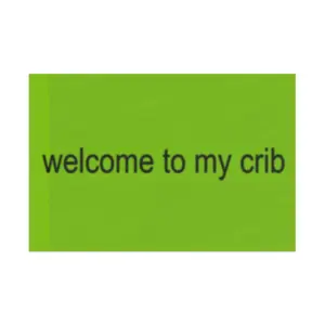 Welcome to My Crib Brat Flag Satin Banners