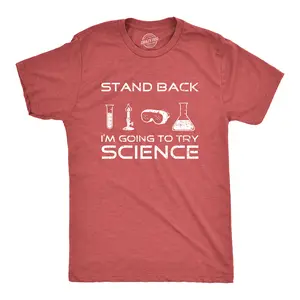 Mens Stand Back Im Going to Try Science T Shirt Funny Nerdy Sarcastic Tee Geek Mens Funny T Shirts Cool Vintage Fashion T-Shirt Gift Classic Menswear Science Apparel for Men Funny Nerd Short Sleeve Novelty Tees