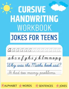 Cursive handwriting workbook for adults beginners ( Jokes for Teens ): The Print Handwriting Workbook for Teens: Improve your Penmanship and Writing ... for teens (beginners cursive workbooks) - Paperback