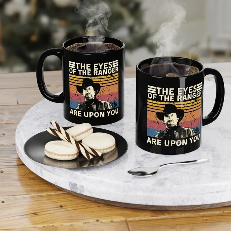 The Eyes of The Ranger are Upon You Vintage Mug, Chuck Norris Mug, Cup-Tea Mug, Gift Mug