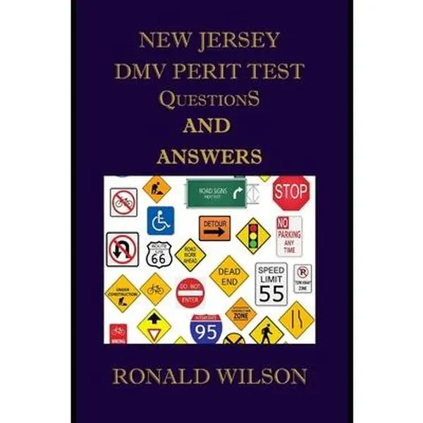 USED-New Jersey DMV Permit Test 350 Questions and Detailed Answers: Over 350 New Jersey DMV Test Questions and Explanatory Answers by Wilson, Ronald (Paperback)