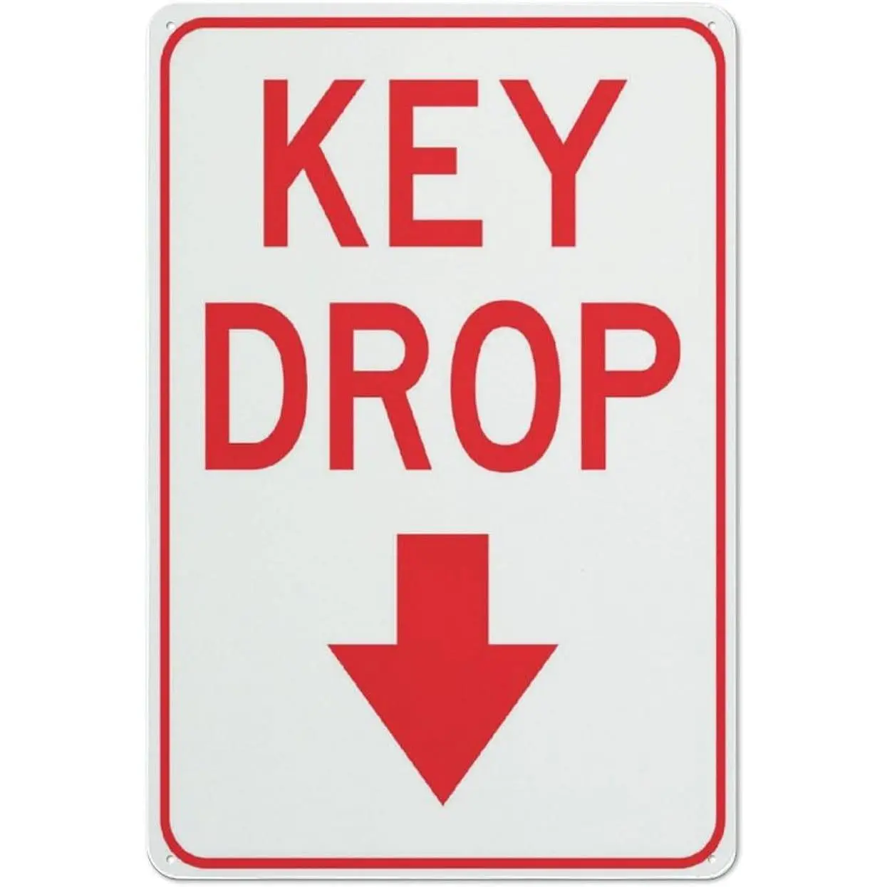Key Drop Sign 12 X 8 Inches Reflective Aluminum Metal Warning Signage With Symbol For Indoor Outdoor Use