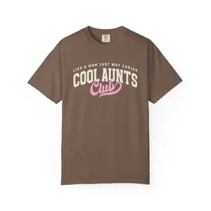 Cool Aunt Comfort Color Tee Shirt Graphic Tee Comfort Colors Shirt