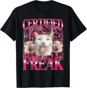 Certified Freak Eat Cement Cursed Cat Funny Cat Meme T-Shirt