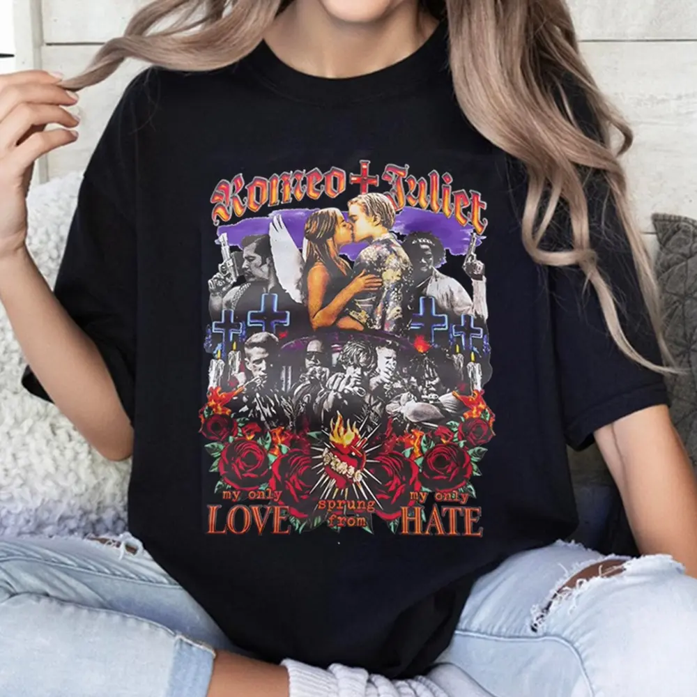 Romeo + Juliet My Only Love Sprung From My Only Hate 90s Retro Vintage Unisex Classic T-Shirt