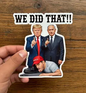 Trump Netanyahu We Did This Political Protest Urinal Target Vinyl Sticker Car Magnet, Political Humor, Trump Meme Sticker, Trump I Did That