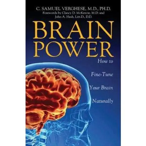 USED-Brain Power: How to Fine-Tune Your Brain Naturally by C. Samuel Verghese (Paperback)