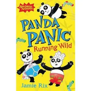 USED-Panda Panic: Running Wild by Rix, Jamie (Paperback)
