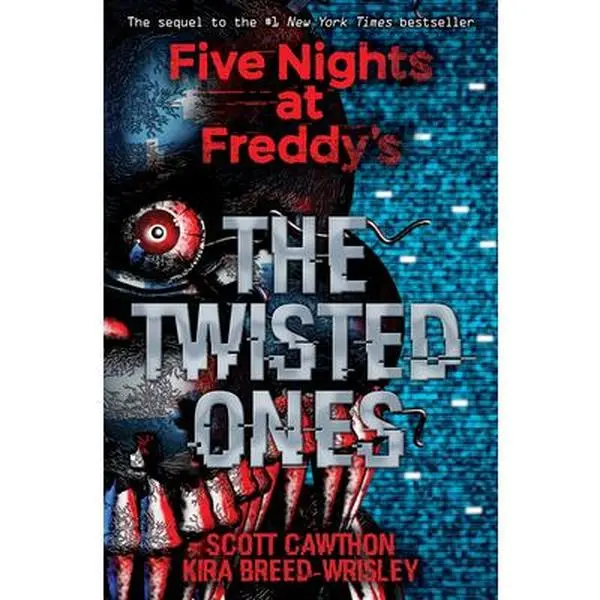 The Twisted Ones: Five Nights at Freddy's (Original Trilogy Book 2): Volume 2 -- Scott Cawthon - Paperback