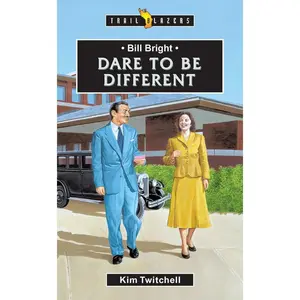 USED Book - Bill Bright: Dare to Be Different by Twitchell, Kim (Paperback) - english