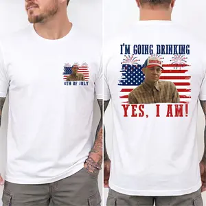 I'm Going Drinking Yes I Am 4th Of July T-Shirt, Charliez Hunnam Ed Geinn Tee, Classic Movie Quote Shirt, Funny Show Fireworks T-Shirt for Independence Day, MADE IN USA