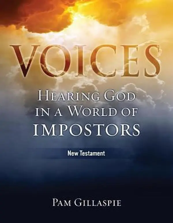 USED-Voices: Hearing God in a World of Impostors, New Testament by Gillaspie, Pam (Paperback)