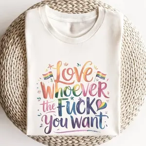 Love Whoever the F*ck You Want Shirt, Funny LGBTQ Pride Tee, Rainbow Pride Month Top, Bold Pride Gift, Pride Parade