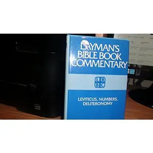 USED-Leviticus, Numbers, Deuteronomy (Layman's Bible Commentary) by Roy Lee Honeycutt (Hardcover)