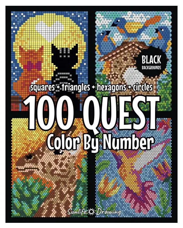 100 QUEST Color By Number: Squares + Triangles + Hexagons + Circles - Activity Book for Adults - Coloring Gift Book for Kids, Teens and Adults