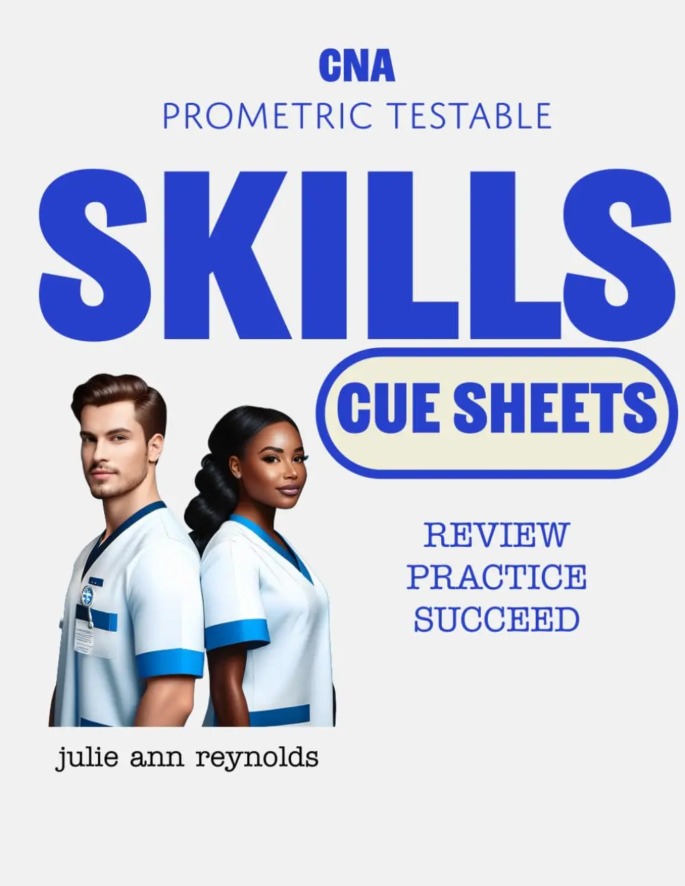 CNA Prometric Testable Skills Cue Sheets: Streamlining Your Exam Prep