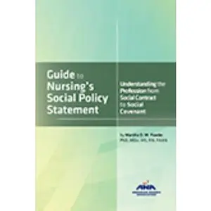 USED Book - Guide to Nursing's Social Policy Statement : Understanding the Profession from Social Contract to Social Covenant by Marsha Diane Mary Fowler (Paperback) - english