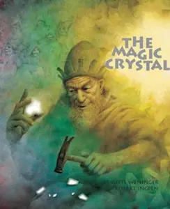 USED-The Magic Crystal by Brigitte Weninger (Hardcover)