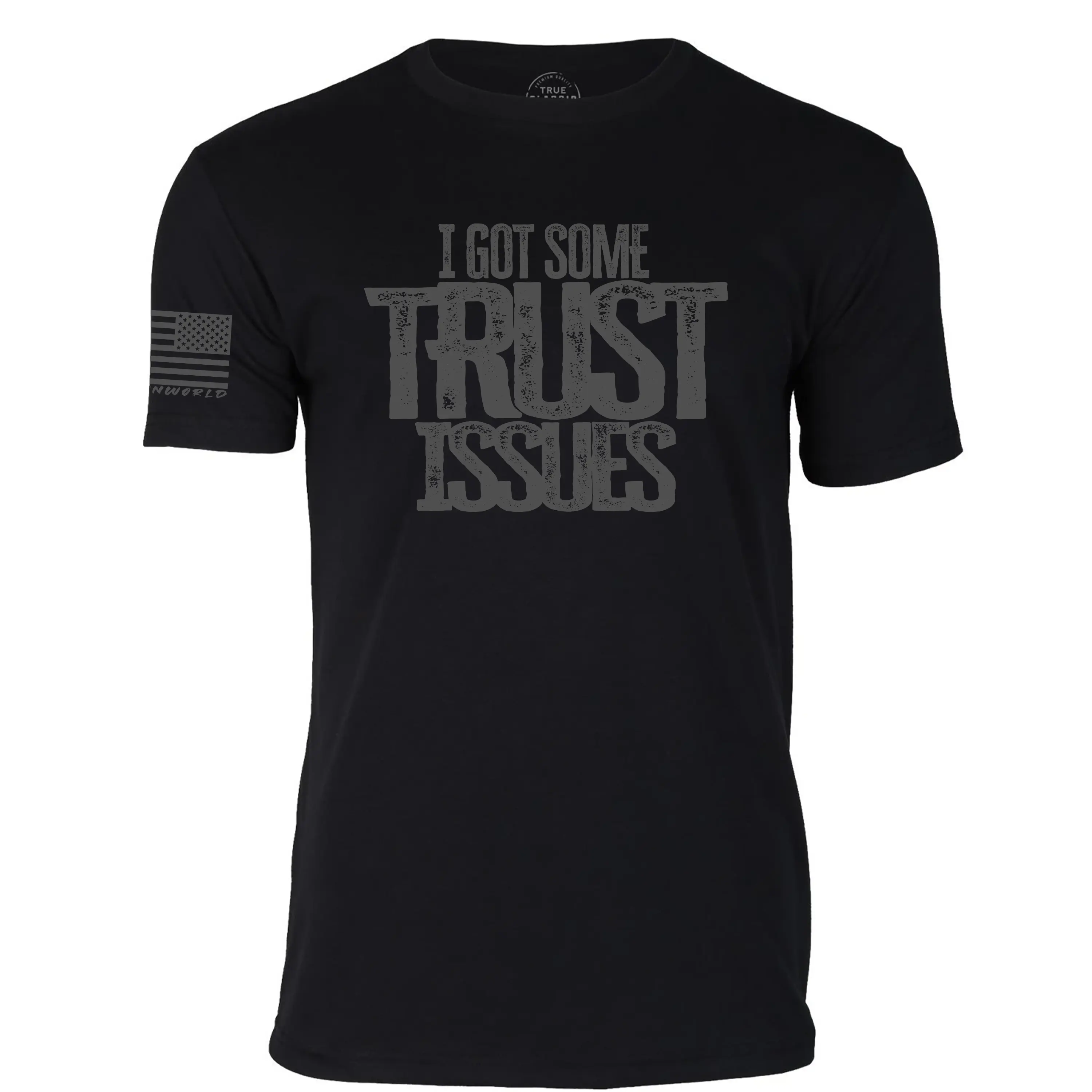 Trust Issues T-Shirt