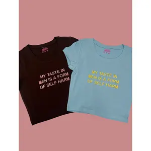 My Taste In Men Is A Form Of Self Harm Baby Tee