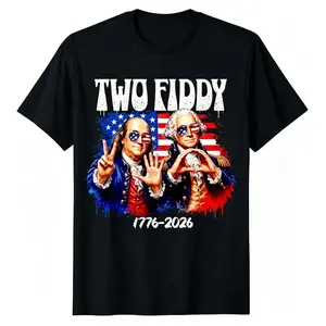 Two Fiddy 250th 4th of July 1776 2026 Funny Patriotic USA T-Shirt