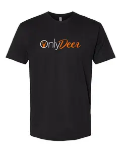 Only Deer - Funny Hunting Shirt - Short Sleeve T Shirt by RAW Customz