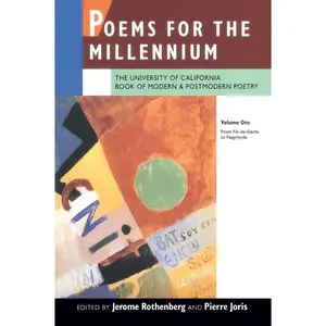 USED-Poems for the Millennium, Volume One: The University of California Book of Modern and Postmodern Poetry: From Fin-De-Siècle to Negritude (Paperback)