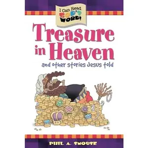 USED-Treasure in Heaven: And Other Stories Jesus Told (I Can Read God's Word!) by Phil A. Smouse (Paperback)