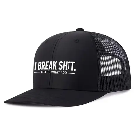 Unisex Baseball Hat - Bold "I Break Shit" Print, All-Season Streetwear Headwear, Mens Hats, Trucker Cap, Sassy Graphic Outdoor Sports Street Fashion Accessory