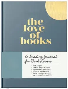 Reading Journal: For the Love of Books, A Book Journal and Planner for Book Lovers to Track, Log and Review
