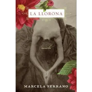 USED-La llorona by Marcela Serrano (Paperback)